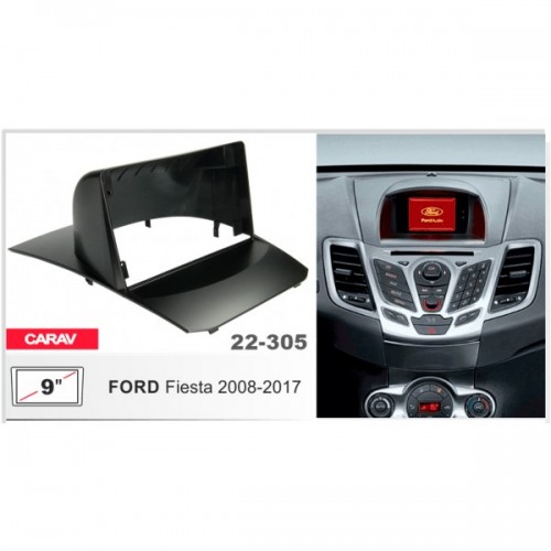 Переходная рамка CarAv 22-305 9" FORD Fiesta 2008-2017 (Код: